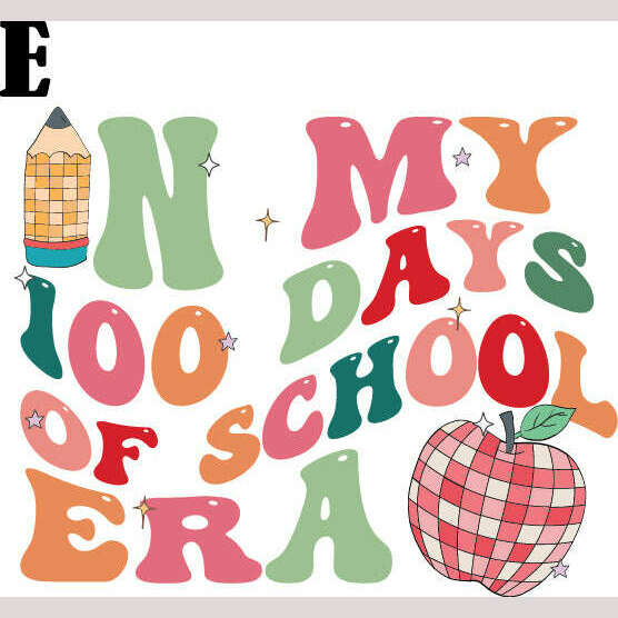 100 Days of School DTF Prints