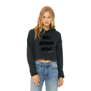 Bridget_-_Will_Anbody_Notice_Crop_Hoodie