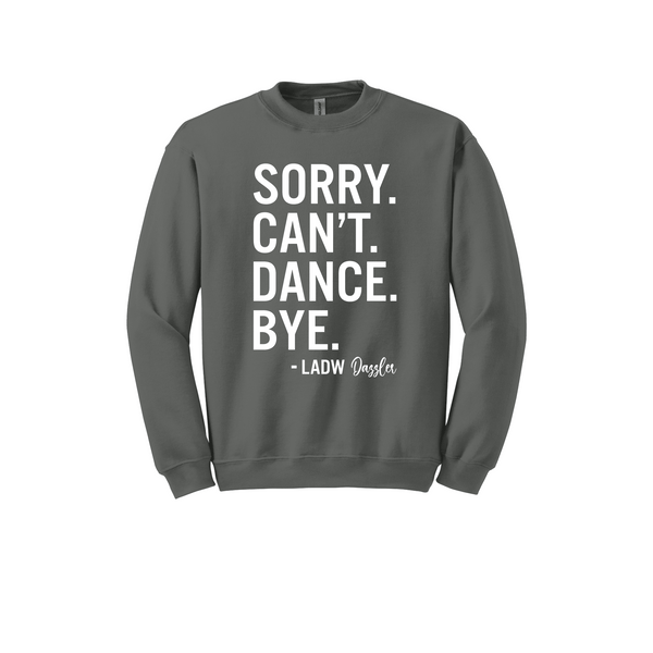 Lisa Allen's Sorry Can't Sweatshirt