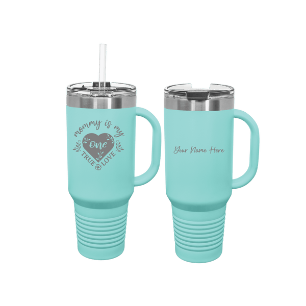 Mother's Day 40 0z Teal Tumbler!