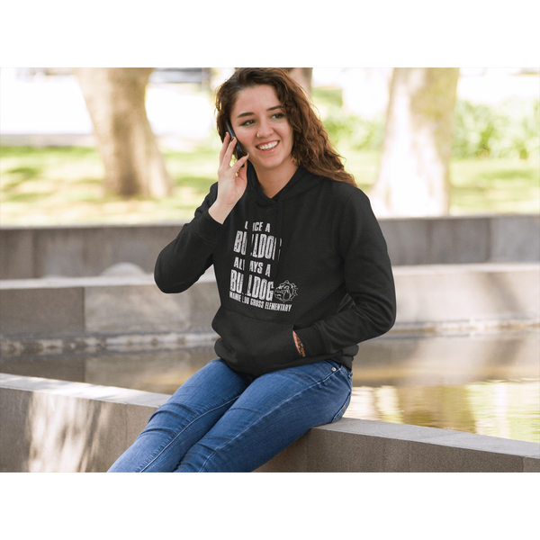 MLGES Once a Bulldog Always a Bulldog Hoodie and Sweatshirt